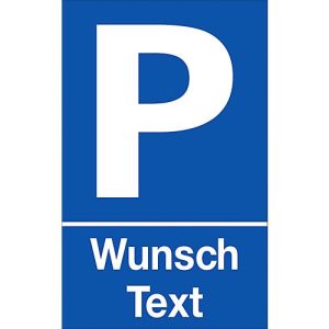 Parkplatzschild mit Text nach Wunsch (Alu-Dibond) Parkplatzschild mit Text nach Wunsch (Alu-Dibond)
