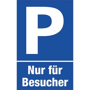 Parkplatzschilder, Nur für Besucher Parkplatzschilder, Nur für Besucher