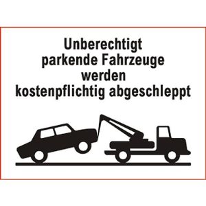 Parkverbot-Schild ‚Unberechtigt parkende Fahrzeuge…‘ (Alu-Dibond) Parkverbot-Schild ‚Unberechtigt parkende Fahrzeuge…‘ (Alu-Dibond)